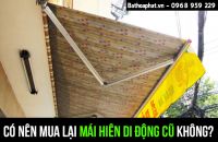 Có nên mua lại mái hiên di động cũ không?